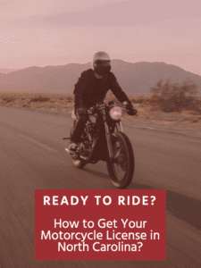 How to Get Your Motorcycle License in NC?